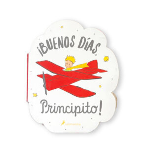 Libro ¡Buenos días, Principito!